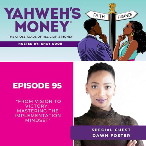 From Vision to Victory: Mastering the "Implementation" Mindset w. Dawn Foster
