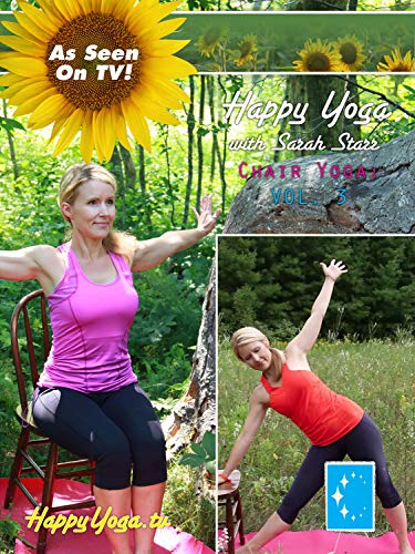 Happy Yoga with Sarah Starr | Chair Yoga Volume 3