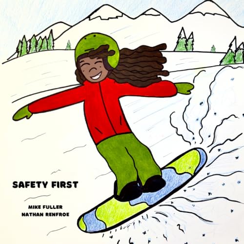 Safety First
