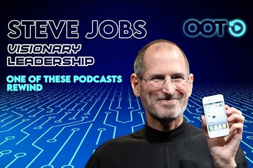 Steve Jobs, Visionary Leadership