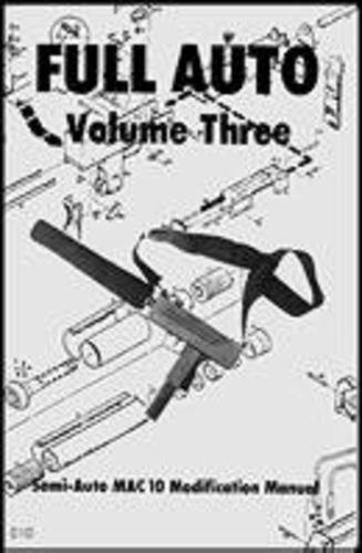 Full Auto Mac 10 Modification Manual (3)