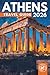 Athens & Its Surroundings Travel Guide: Ruins, Museums, and Seaside Escapes (GREY EDITION)