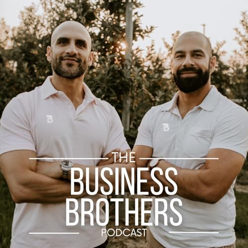 The Business Brothers Podcast cover art