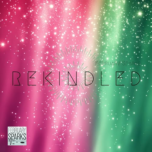 February Sparks & Somnography