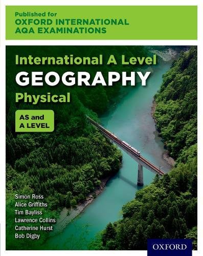OxfordAQA International A-level Physical Geography (9635): Student Book