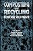 Composting and Recycling Municipal Solid Waste