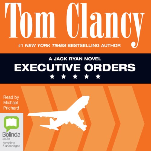 Executive Orders Jack Ryan, Book 8 (Audible Audio Edition