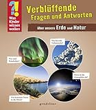 was kinder wissen wollen abo  Was Kinder wissen wollen: Verblüffende Fragen und Antworten über unsere Erde und Natur: Band 3. Einfache und verständliche Erklärungen für Kinder ab 4 ... Fotos.: Was Kinder wissen wollen. Band 3