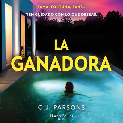 La ganadora: Fama, fortuna, fans... ten cuidado con lo que deseas.