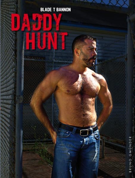 Daddy Hunt Hardcover – August 1, 2012