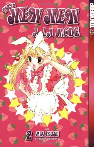 Tokyo Mew Mew a la Mode Volume 2 (Tokyo Mew Mew a la Mode (Tokyopop)) by Mia Ikumi (Artist) › Visit Amazon's Mia Ikumi Page search results for this author Mia Ikumi (Artist) (15-Jan-2008) Paperback