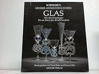 Sotheby's großer Antiquitäten-Führer Glas. Von den Ursprüngen bis zur Kunst des 20. Jahrhunderts 3576101195 Book Cover