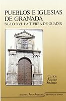 Pueblos E Iglesias de Granada 8433816322 Book Cover