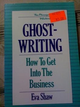 Paperback Ghostwriting: How to get into the business (The Paragon House writer's series) Book