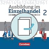 ausbildung 2019 einzelhandel frankfurt  Ausbildung im Einzelhandel - Neubearbeitung - Allgemeine Ausgabe: 2. Ausbildungsjahr - Fachkunde und Arbeitsbuch: 451360-0 und 451363-1 im Paket