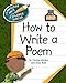 How to Write a Poem (Explorer Junior Library: How to Write)