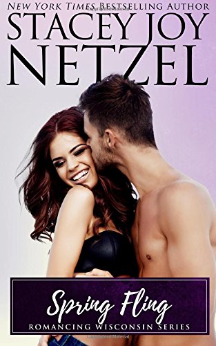 Spring Fling: Volume 7 (Romancing Wisconsin)