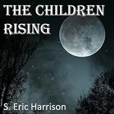 The Children Rising