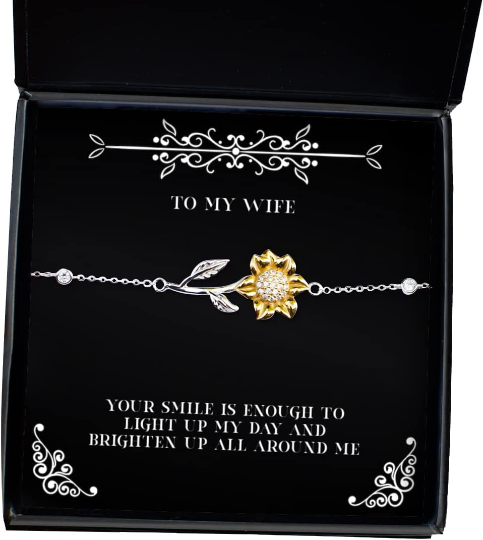 Reusable Wife Sunflower Bracelet, Your Smile is Enough to Light up My Day and Brighten up All Around, Epic for Wife, Christmas