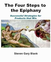The Four Steps to the Epiphany of Steven Gary Blank 3rd (third) Edition on 01 February 2005 B00CB5UGIS Book Cover