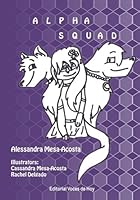Alpha Squad 1546562605 Book Cover