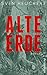Produktbild Alte Erde: Roman