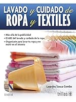 Lavado y cuidado de ropa y textiles / Washing and Care of Clothing and Textiles 6071707552 Book Cover