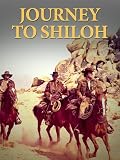 Journey to Shiloh