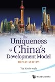 The Uniqueness of China's Development Model: 1842-2049