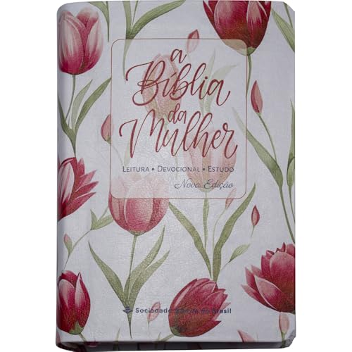 A Bíblia da Mulher NAA Nova Edição Tamanho portátil: Nova Almeida Atualizada (NAA)