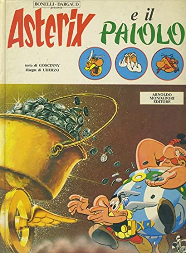 Asterix e il paiolo (Italian Edition) [Italian] 8804250585 Book Cover