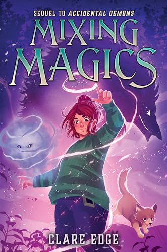 Mixing Magics (Accidental Demons, 2)