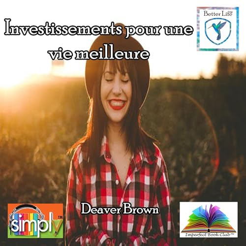 Investissements pour une vie meilleure cover art