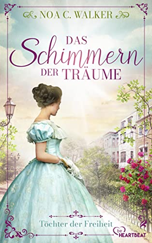 Cover zum Buch Das Schimmern der Träume: Töchter der...