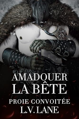 Couverture de Amadouer la Bête: Romance Fantastique (Proie Convoitée t. 4)