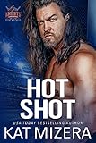  Hot Shot (Lauderdale Knights Book 4) (English Edition)