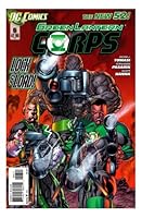 Green Lantern Corps Vol.3 #6 "It's the Stunning Conclusion to the War Between the Corps and Their New Nemeses, the Keepers" B0078SFQMY Book Cover