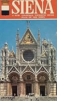Siena A New Coloured Touristic Guide Plan of the Town Every Useful Information for the Tourist B08YCC2F9M Book Cover