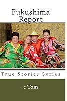 Fukushima Report 1505544750 Book Cover