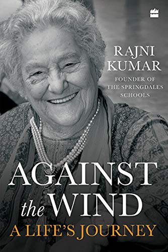 Against the Wind: A Life's Journey