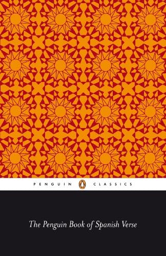 The Penguin Book of Spanish Verse (English and Spanish Edition)