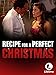 Recipe for a Perfect Christmas