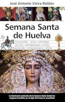 Paperback Semana Santa de Huelva [Spanish] Book