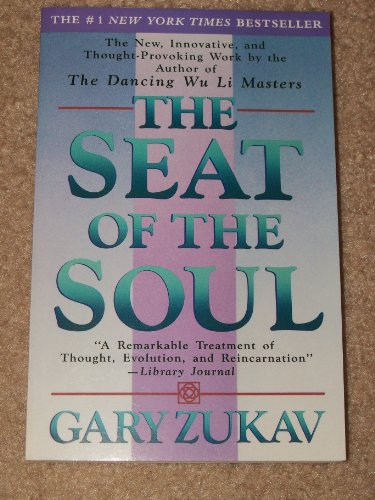 The Seat of the Soul 0965860973 Book Cover