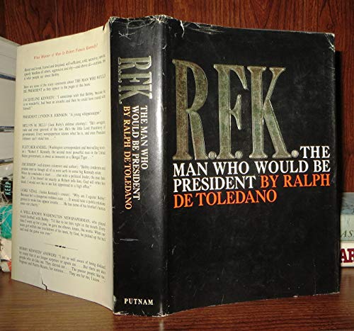 R.F.K.: The Man Who Would Be President B0000EEJL9 Book Cover
