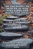como saber que acciones comprar en gta 5  En Sus Pasos - Un reto de 40 días para saber qué hacer con Jesús - Vivir como Jesús en historias reales alrededor del mundo