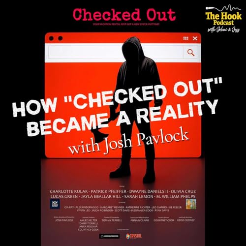 Josh Pavlock: How "Checked Out" Became Reality