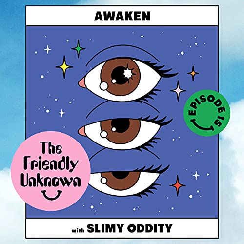 15 - Awaken with Slimy Oddity Podcast Por  arte de portada