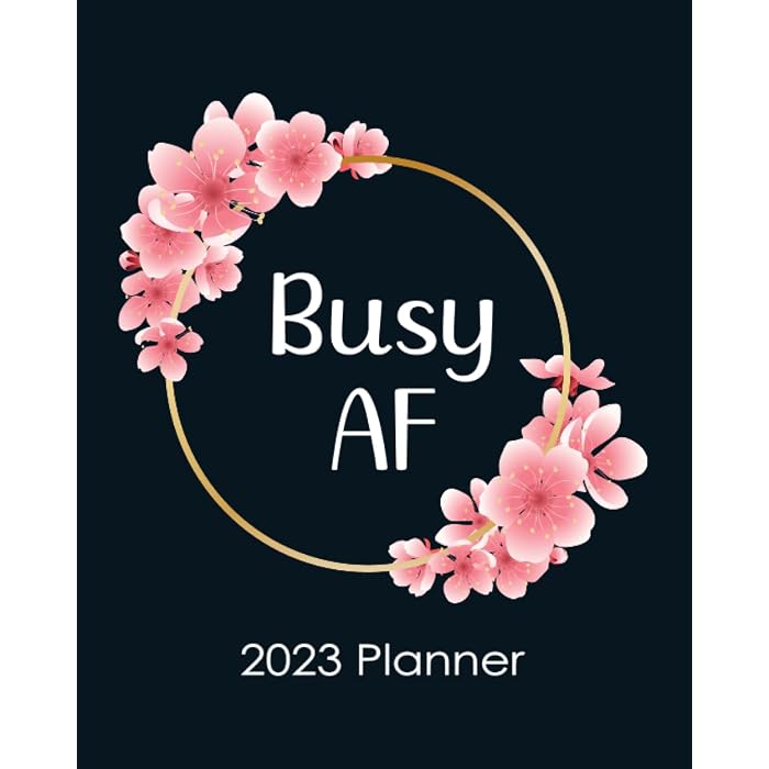 Buy Swearing Planner 2023 Busy AF Sweary Calendar With Motivational 
