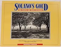 Solano's Gold: The People and Their Orchards B07GT6J4NF Book Cover